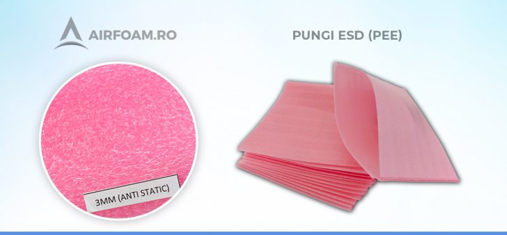 Punga ESD polietilena expandata Punga ESD polietilena expandata